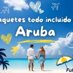 paquetes todo incluido a Aruba