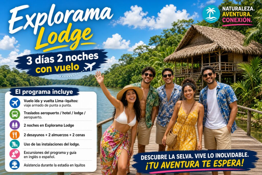 Explorama Lodge 3 días 2 noches